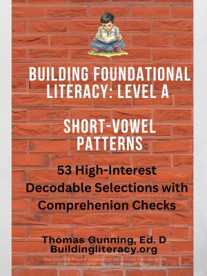 Building Foundational Literacy: Decodable Reading Selections Level A
